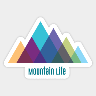 Mountain Life, with words Sticker